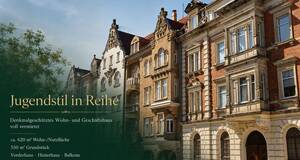 Voll vermietetes Jugendstil-Denkmal mit Seltenheitswert in Zittau zentrumsnah